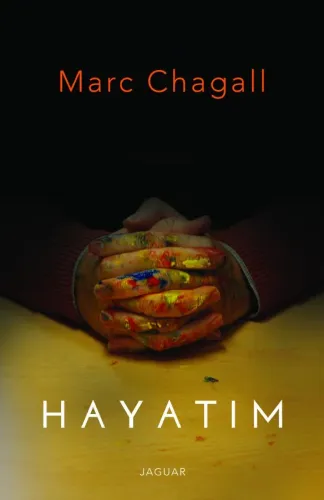 Hayatım - Marc Chagall