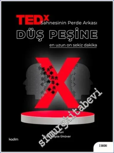 TEDX Sahnesinin Perde Arkası -Düş Peşine En Uzun On Sekiz Dakika  -         2023