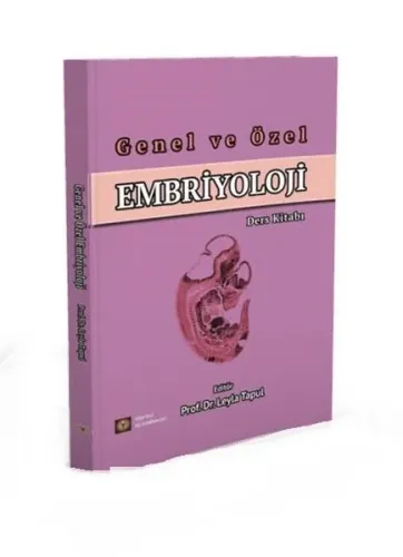 Genel ve Özel Embriyoloji Ders Kitabı