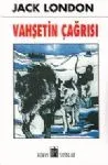 Vahşetin Çağrısı