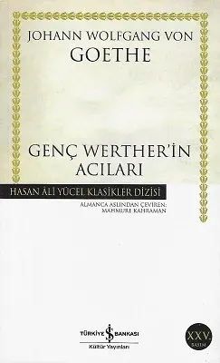 Genç Werther'in Acıları - Hasan Ali Yücel Klasikleri