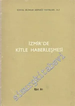 İzmir'de Kitle Haberleşmesi -        1972
