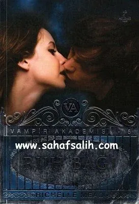 Ruh Bağı - Vampir Akademisi 5. Kitap