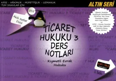 Ticaret Hukuku 3 Ders Notları