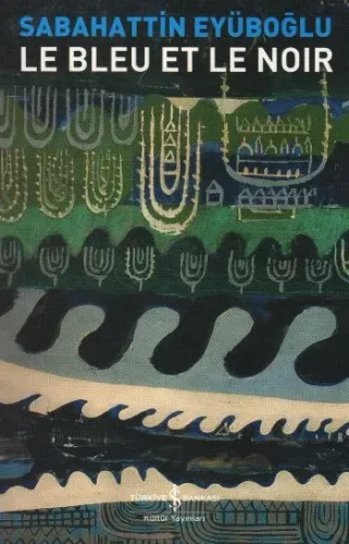 Le Bleu Et Le Noir