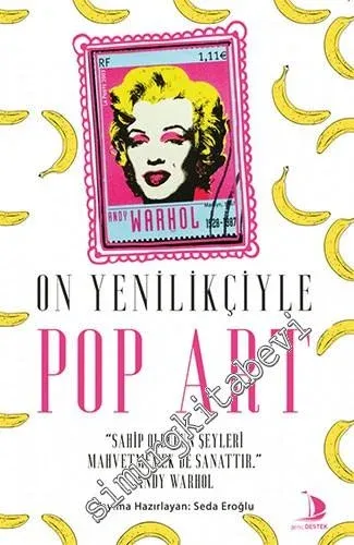 On Yenilikçiyle Pop Art -