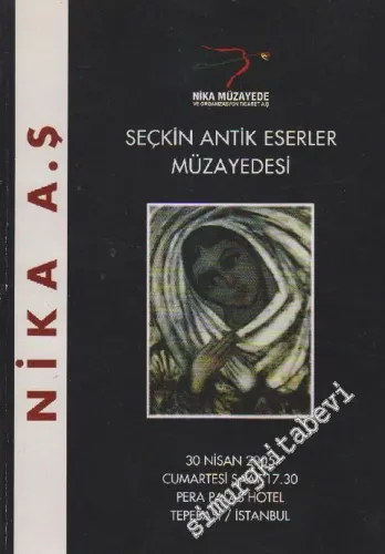 Nika Seçkin Antik Eserler Müzayedesi (30 Nisan 2005) -