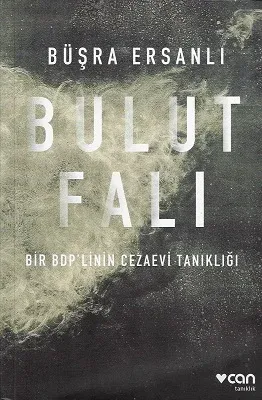 Bulut Falı (Bir BDP'linin Cezaevi Tanıklığı)