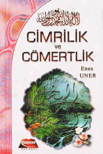 Cimrilik ve cömertlik