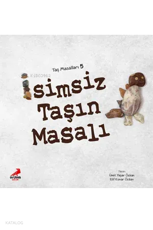 İsimsiz Taşın Masalı