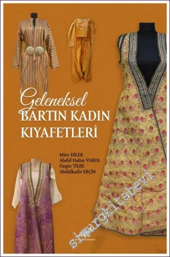 Geleneksel Bartın Kadın Kıyafetleri -        2022