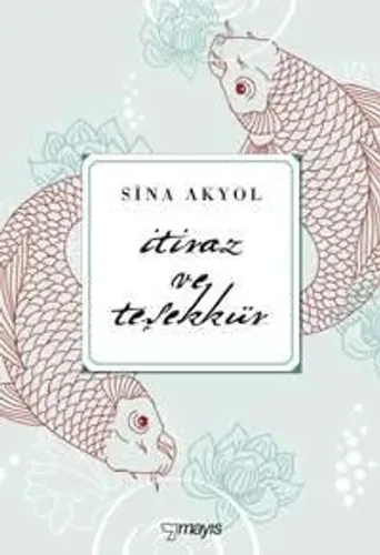İtiraz Ve Teşekkür
