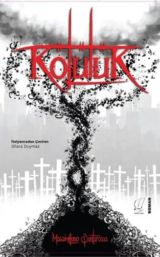 Kötülük - Massimiliano Santarossa