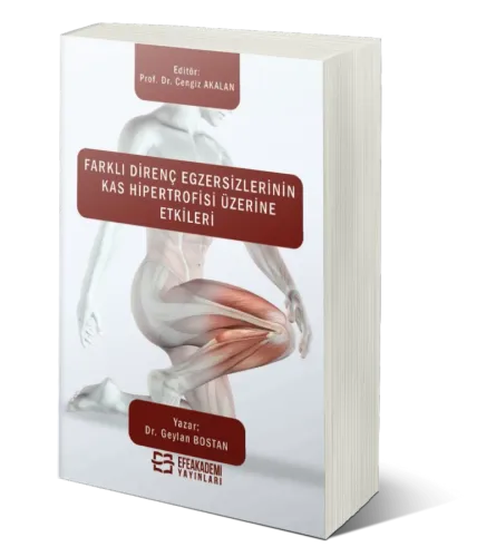 Farklı Direnç Egzersizlerinin Kas Hipertrofisi Üzerine Etkileri