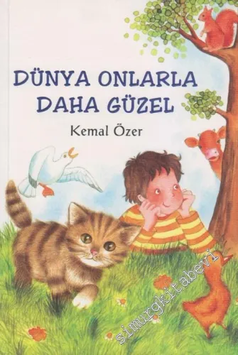 Dünya Onlarla Daha Güzel -