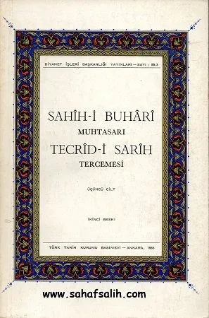 Sahih-i Buhari Muhtasarı Tecrid-i Sarih Tercemesi - Üçüncü Cilt