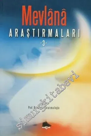 Mevlana Araştırmaları 3 -         2009