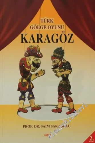 Karagöz: Türk Gölge Oyunu -        2011