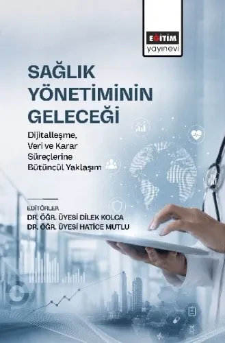 Sağlık Yönetiminin Geleceği