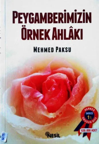 Peygamberimizin Örnek Ahlakı
