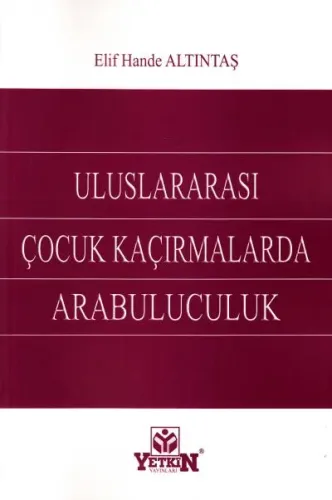 Uluslararası Çocuk Kaçırmalarda Arabuluculuk