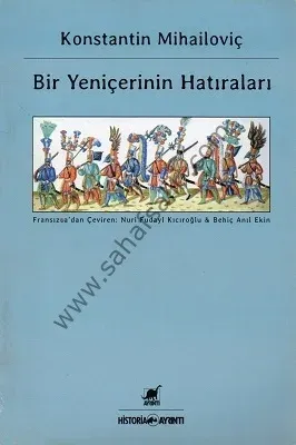 Bir Yeniçerinin Hatıraları - Kostantin Mihailoviç