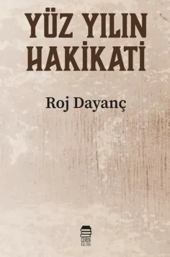 Yüzyılın Hakikati