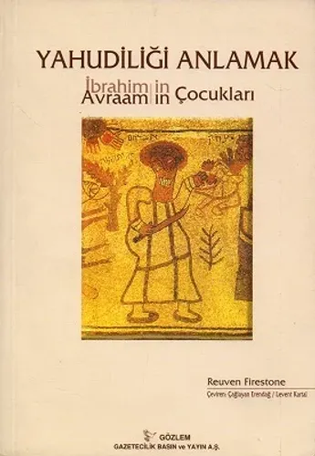Yahudiliği Anlamak İbrahim'in Avram'ın Çocukları
