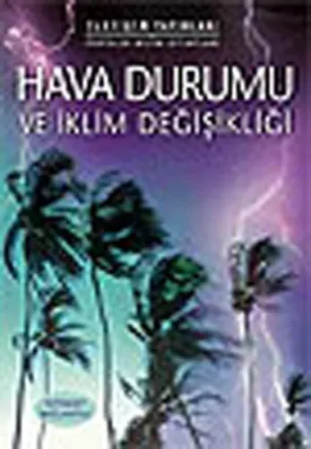 Hava Durumu; ve İklim Değişikliği