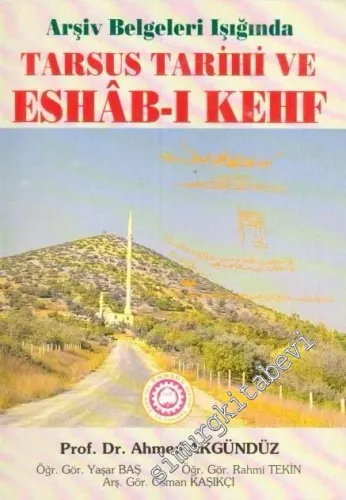 Arşiv Belgeleri Işığında Tarsus Tarihi ve Eshab-ı Kehf -        1993