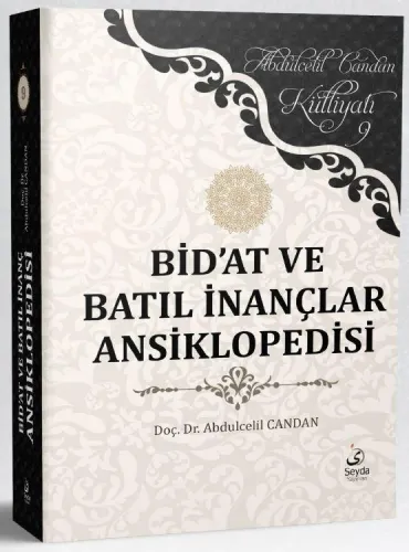 Bidat ve Batıl İnançlar Ansiklopedisi