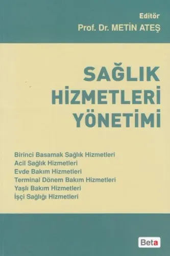 Sağlık Hizmetleri Yönetimi