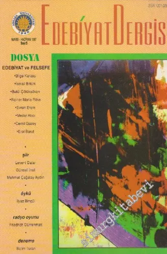 Edebiyat Dergisi - Dosya: Edebiyat ve Felsefe - Sayı: 5      Mayıs - Haziran