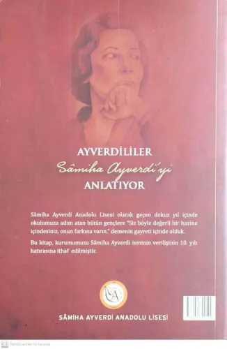 Ayverdililer Samiha Ayverdi'yi Anlatıyor Samiha Ayverdi Anadolu Lisesi