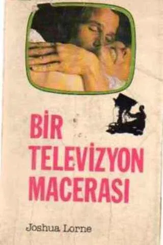 Bir Televizyon Macerası