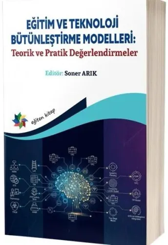 Eğitim ve Teknoloji Bütünleştirme Modelleri