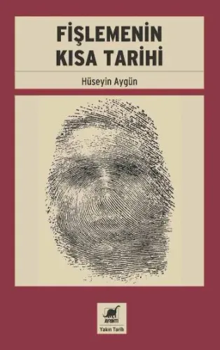 Fişlemenin Kısa Tarihi