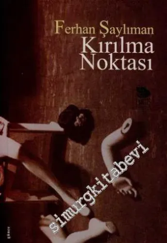 Kırılma Noktası -         2008