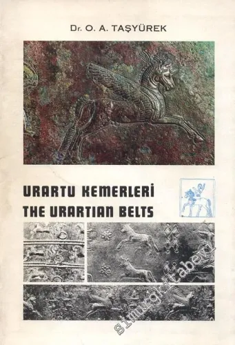 Adana Bölge Müzesindeki Urartu Kemerleri = The Urartian Belts In The Adana Regional Museum -        1975