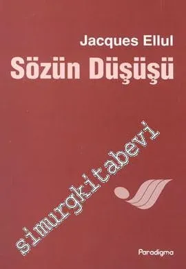 Sözün Düşüşü -        2004
