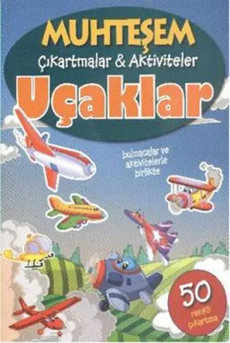 Muhteşem Çıkartmalar-Aktiviteler; Uçaklar