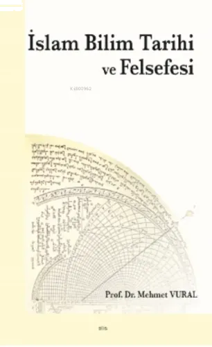 İslam Bilim Tarihi ve Felsefesi