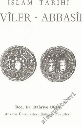 İslam Tarihinde Emeviler - Abbasiler -        1968