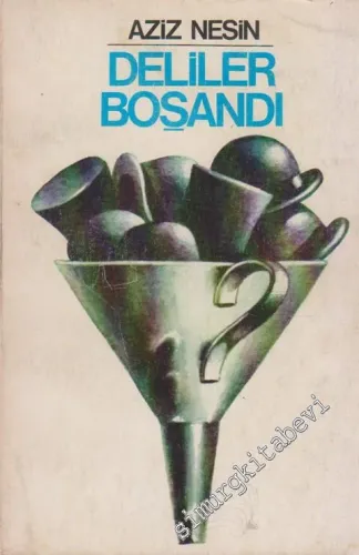 Deliler Boşandı -        2001