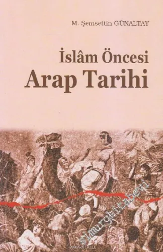 İslam Öncesi Arap Tarihi -