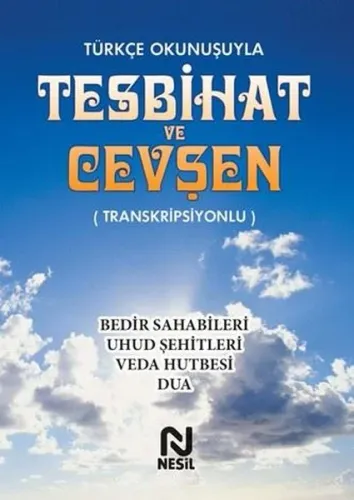 Türkçe Okunuşuyla Tesbihat ve Cevşe | Kitap Ambarı