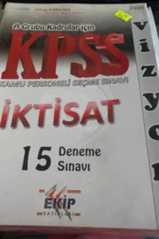A Grubu Kadrolar İçin KPSS İktisat 15 Deneme Sınavı