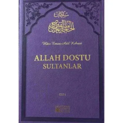 Allah Dostu Sultanlar