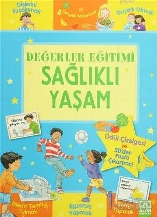 DEGERLER EGITIMI - SAGLIKLI YASAM