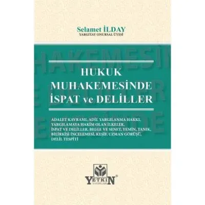 Hukuk Muhakemesinde İspat ve Deliller